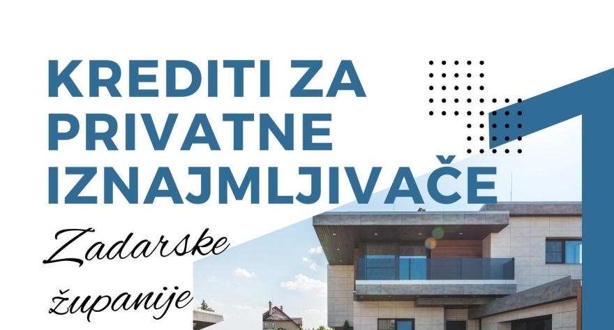 Program kreditiranja privatnih iznajmljivača na području Zadarske županije